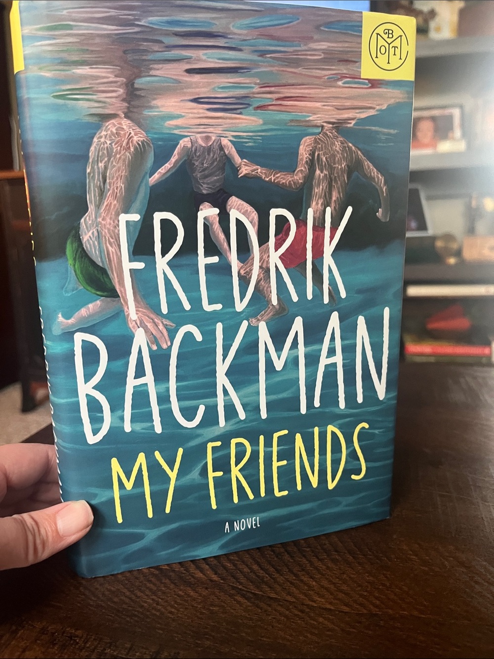 My Friends by Fredrik Blackman (Hardcover) Book of the Month Edition